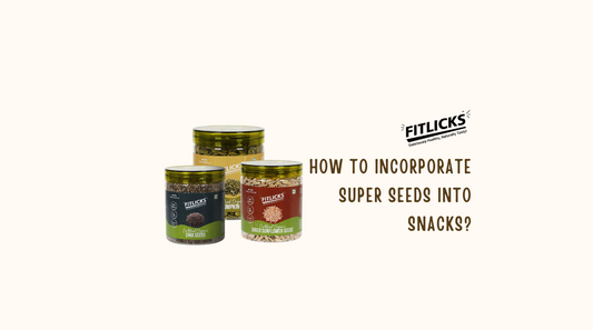 How to Incorporate Super Seeds into Snacks?